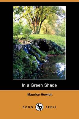 In a Green Shade (Dodo Press)