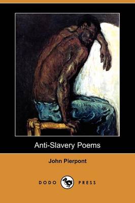 Anti-Slavery Poems (Dodo Press)
