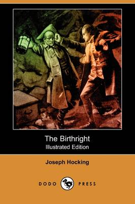 The Birthright (Illustrated Edition) (Dodo Press)