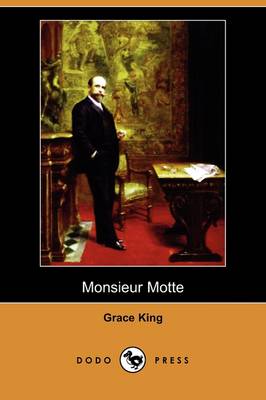 Monsieur Motte (Dodo Press)