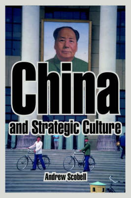 China and Strategic Culture