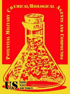Potential Military Chemical/Biological Agents and Compounds