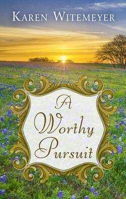 A Worthy Pursuit