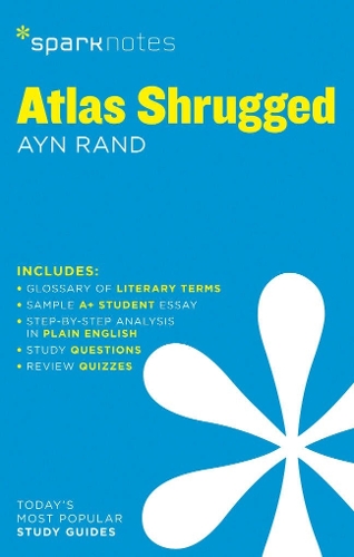 Atlas Shrugged SparkNotes Literature Guide Volume 17