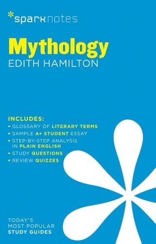 Mythology SparkNotes Literature Guide Volume 46