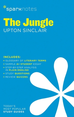 The Jungle SparkNotes Literature Guide Volume 39