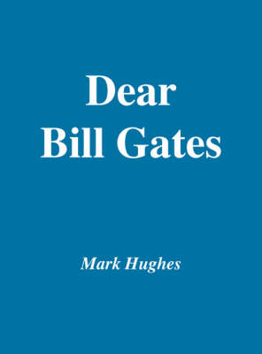 Dear Bill Gates
