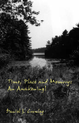 Time, Place and Memory