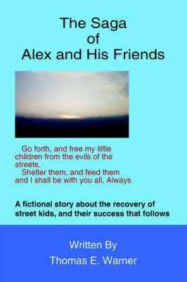 The Saga of Alex and His Friends