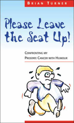Please Leave the Seat Up!