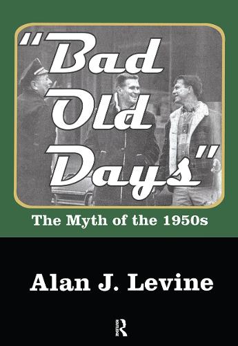 Bad Old Days