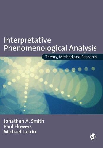 Interpretative Phenomenological Analysis