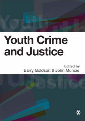 Youth, Crime and Justice