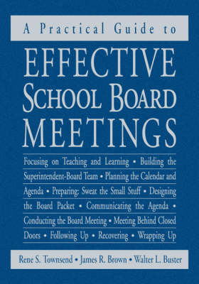 A Practical Guide to Effective School Board Meetings