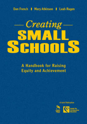 Creating Small Schools