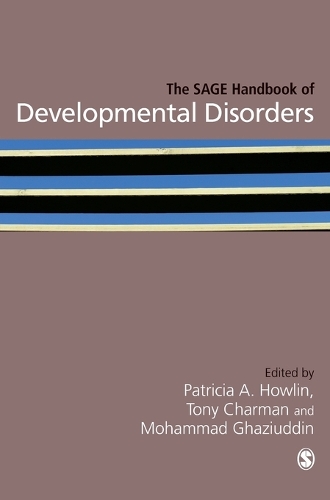 The SAGE Handbook of Developmental Disorders
