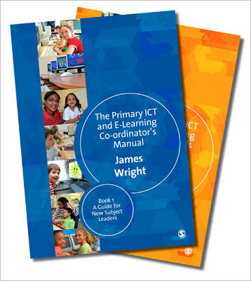 The Complete Primary ICT & E-learning Co-ordinator's Manual Kit