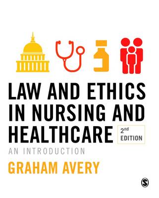 Law and Ethics in Nursing and Healthcare