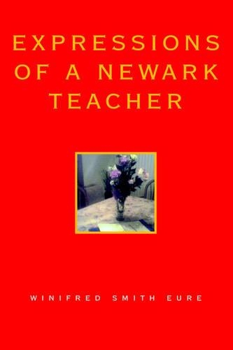Expressions of a Newark Teacher