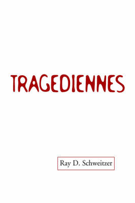 Tragediennes