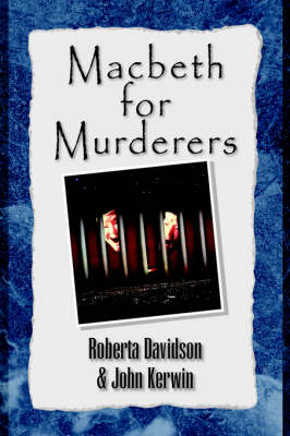 Macbeth for Murderers