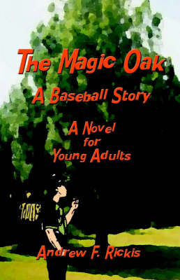 The Magic Oak