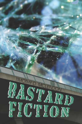 Bastard Fiction