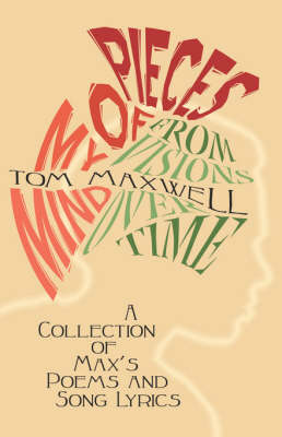 Pieces of My Mind, from Visions Over Time