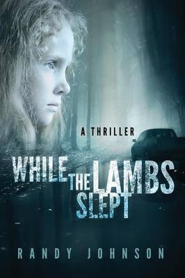 While the Lambs Slept