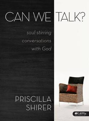 Can We Talk? Soul-Stirring Conversations with God: DVD Leader Kit