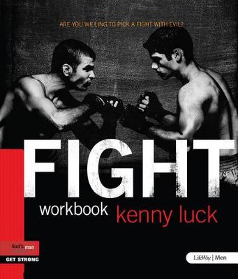 FIGHT: Are You Willing to Pick a Fight with Evil? - Workbook