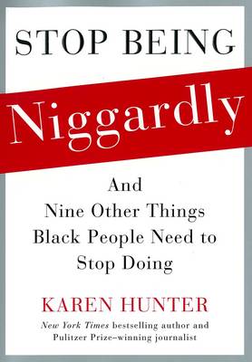 Stop Being Niggardly