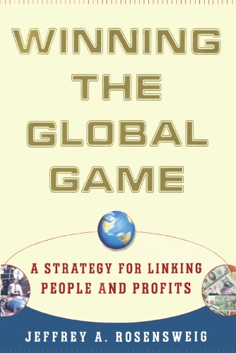 Winning the Global Game