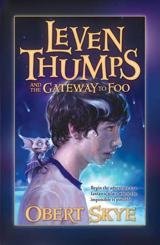 Leven Thumps and the Gateway to Foo