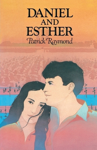 Daniel and Esther