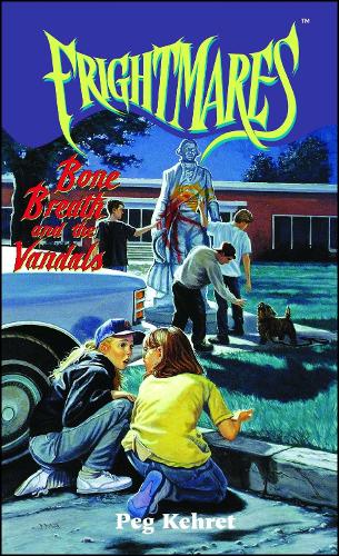 Bone Breath and the Vandals Volume 2
