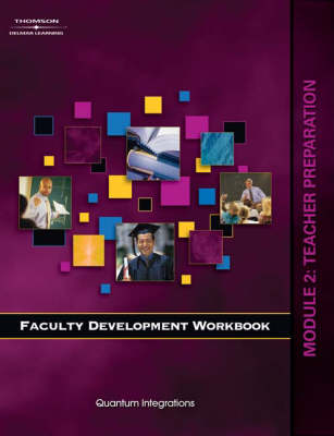 Faculty Development Companion Workbook: Teacher Preparation Module 2