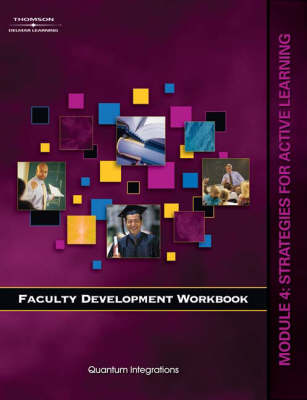 Faculty Development Companion Workbook: Strategies for Active Learning Module 4