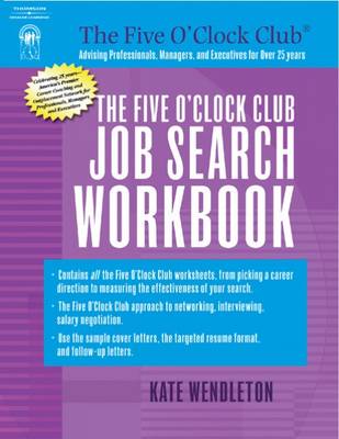 The "Five O'Clock Club" Job Search Workbook