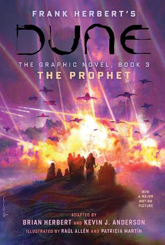 DUNE: The Graphic Novel,  Book 3: The Prophet Volume 3