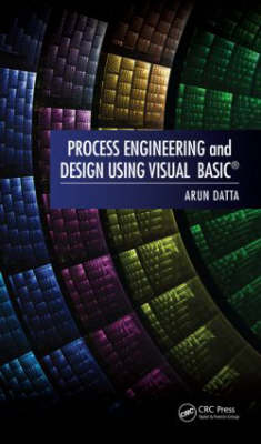 Process Engineering and Design Using Visual Basic