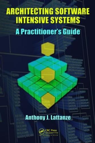 Architecting Software Intensive Systems