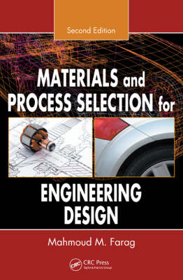 Materials and Process Selection for Engineering Design