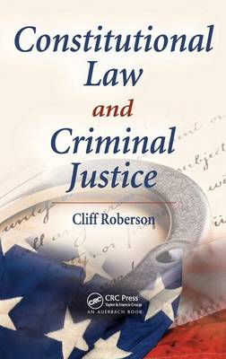 Constitutional Law and Criminal Justice