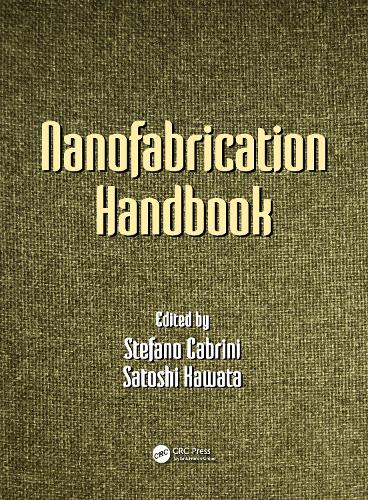 Nanofabrication Handbook
