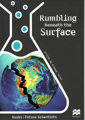 Rumbling Beneath the Surface