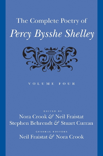 The Complete Poetry of Percy Bysshe Shelley