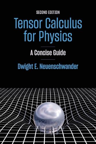 Tensor Calculus for Physics