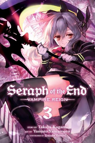 Seraph of the End, Vol. 3 Volume 3