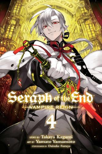 Seraph of the End, Vol. 4 Volume 4